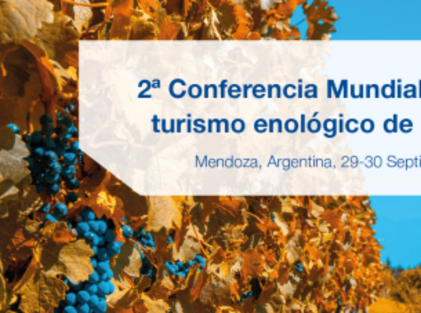Segunda Conferencia Mundial sobre Enoturismo Segunda Conferencia Mundial sobre Enoturismo
