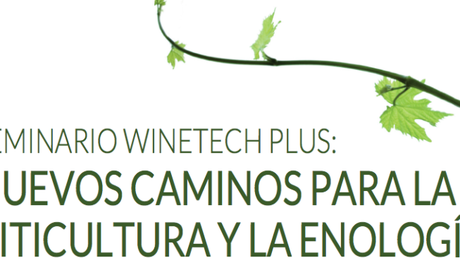 Seminario: Nuevos caminos para la viticultura y la enología