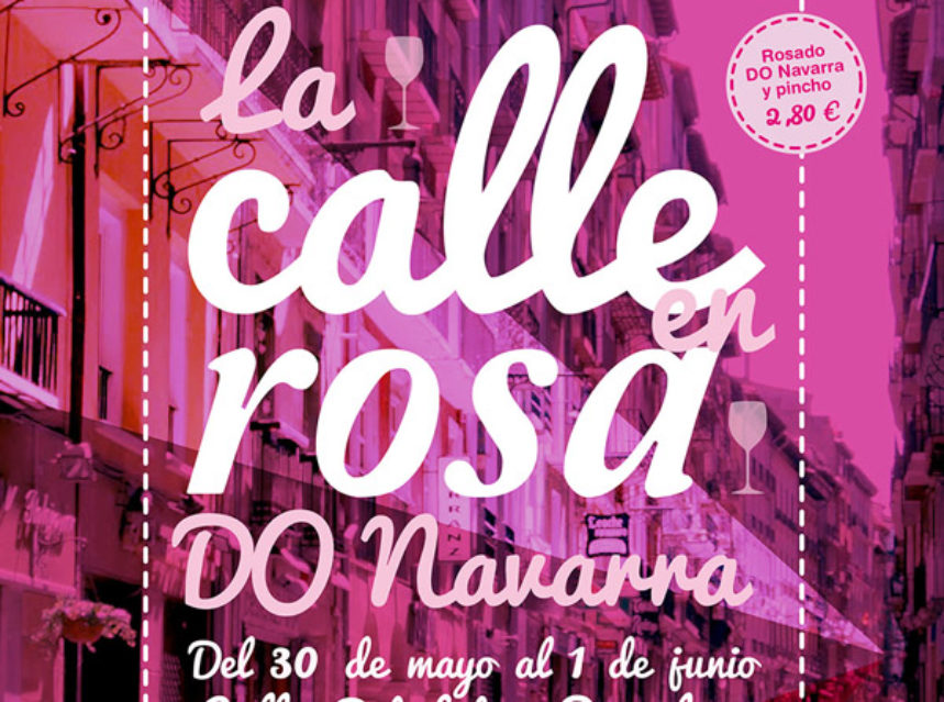 El rosado Navarra tiñe de rosa la calle El rosado Navarra tiñe de rosa la calle