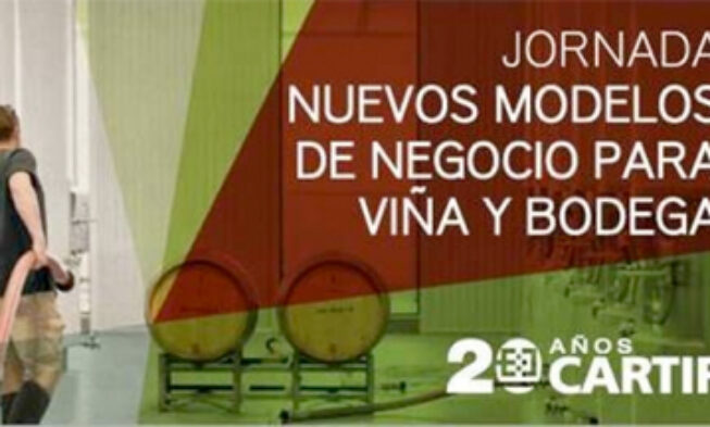 Jornada: Nuevos modelos de negocio para la viña y la bodega